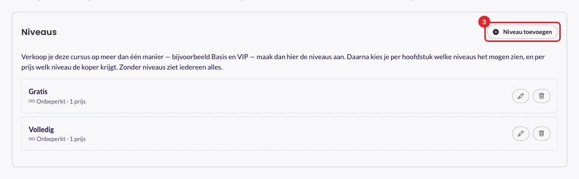 De kaart Niveaus met de knop Niveau toevoegen gemarkeerd