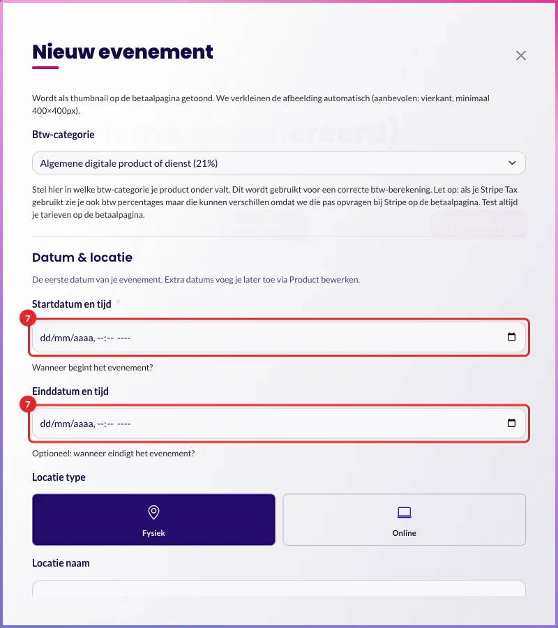 De velden Startdatum en tijd en Einddatum en tijd