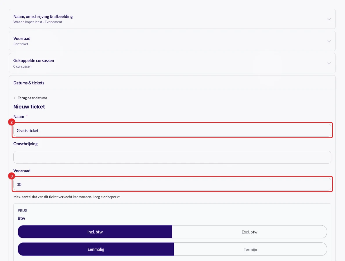 Het formulier Nieuw ticket met Naam en Voorraad