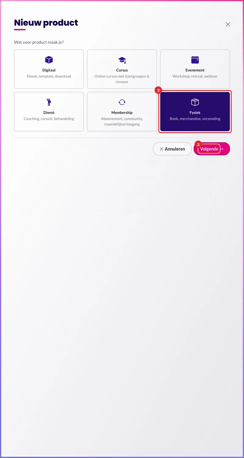 Het scherm Nieuw product met Fysiek en de knop Volgende gemarkeerd