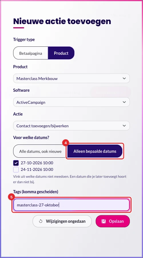 Alleen bepaalde datums gekozen met één datum aangevinkt en een tag ingevuld
