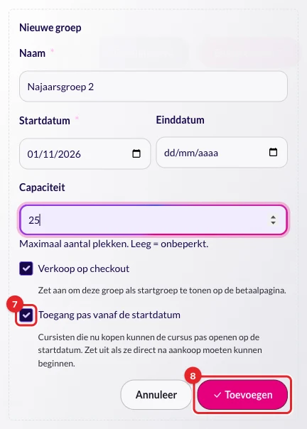 Het vinkje Toegang pas vanaf de startdatum en de knop Toevoegen