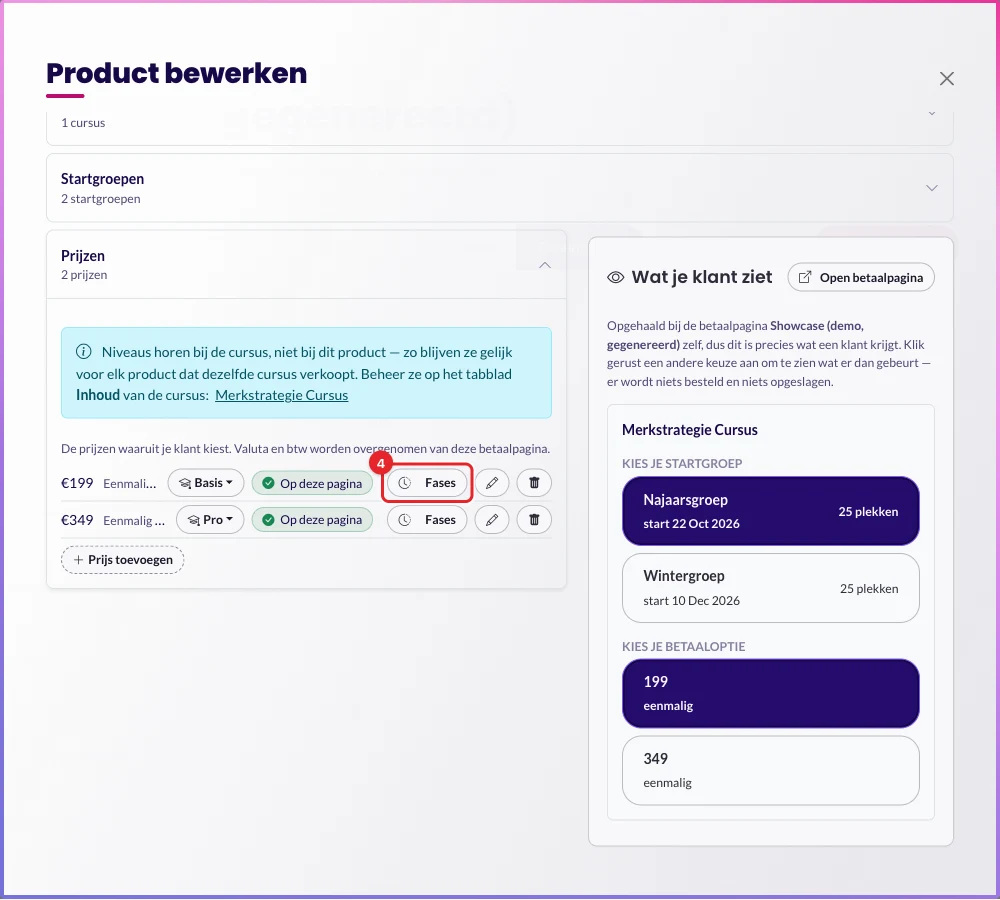 De knop Fases achter een prijs