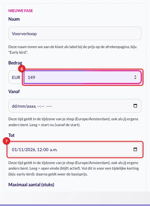 De velden Bedrag en Tot van een nieuwe prijsfase