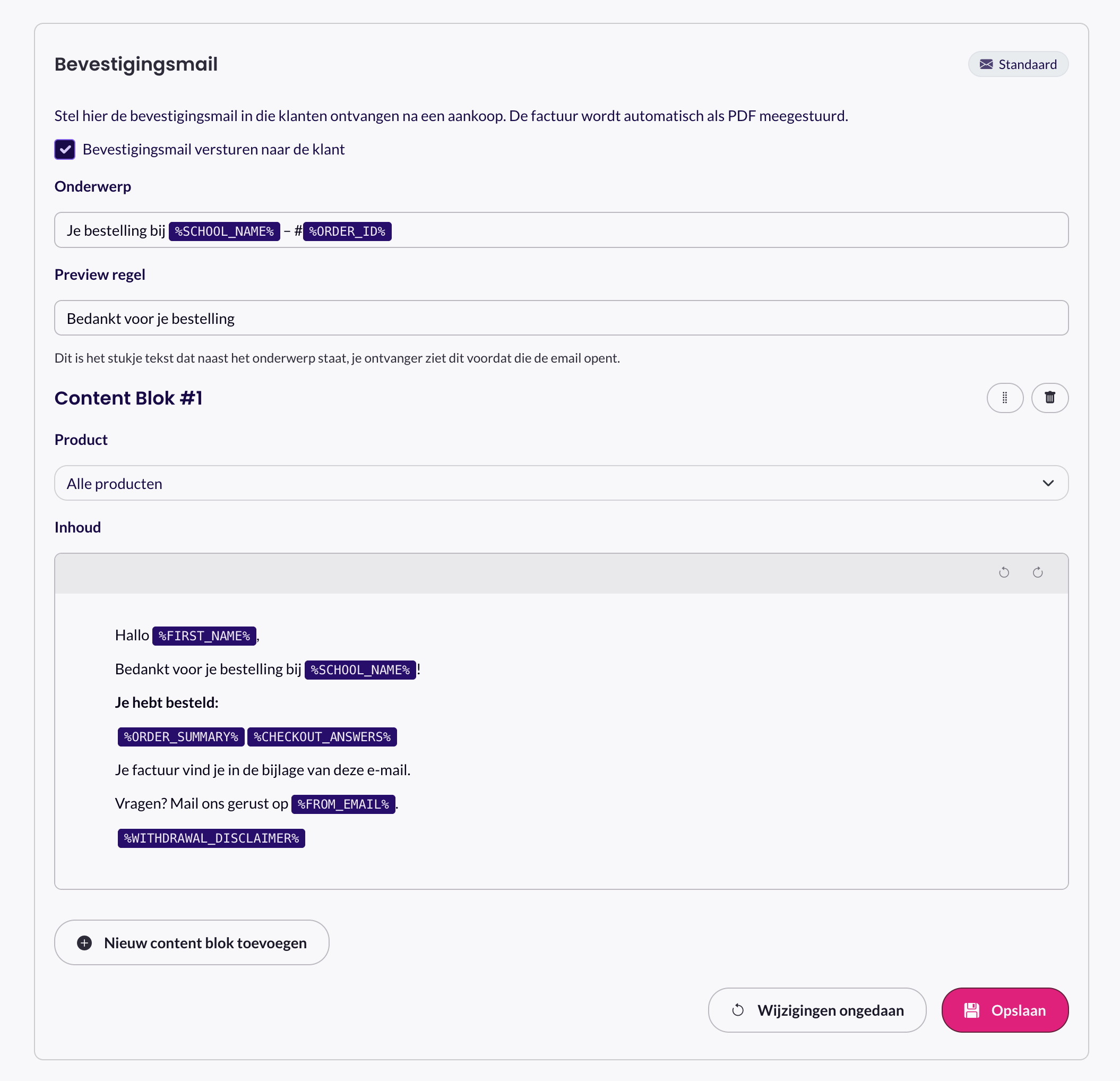 De editor voor de bevestigingsmail met een Standaard-label, een schakelaar om de mail te versturen, velden voor onderwerp en preview, en een contentblok met merge tags als paarse blokjes