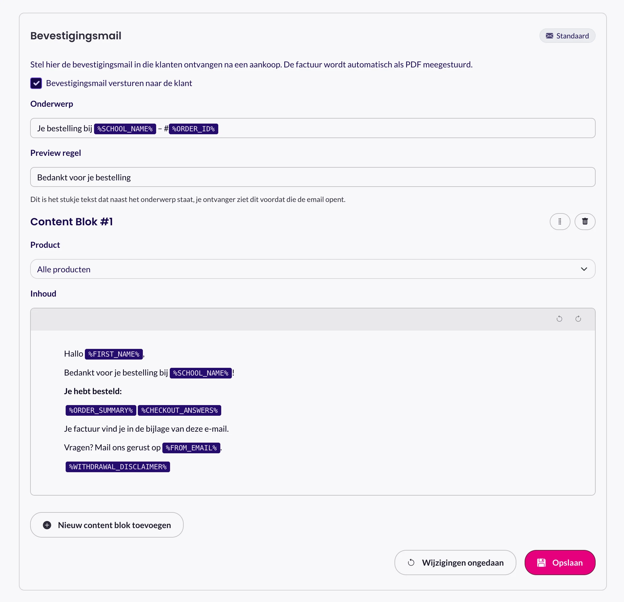 De editor voor de bevestigingsmail met een Standaard-label, een schakelaar om de mail te versturen, velden voor onderwerp en preview, en een contentblok met merge tags als paarse blokjes