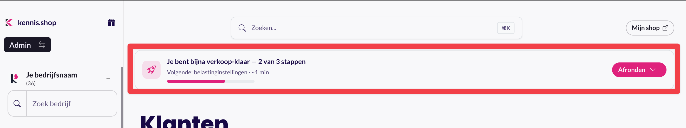 Balk bovenin met 'Je bent bijna verkoop-klaar — 2 van 3 stappen' en een Afronden-knop