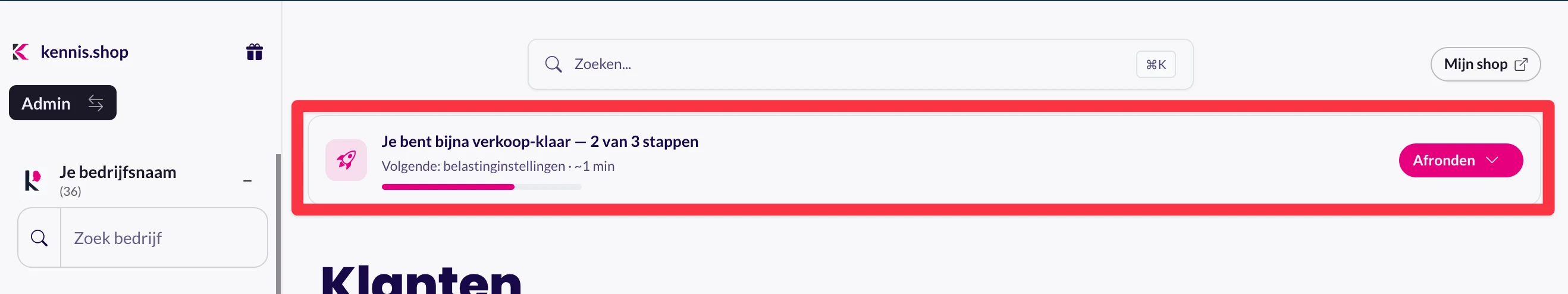 Balk bovenin met 'Je bent bijna verkoop-klaar — 2 van 3 stappen' en een Afronden-knop